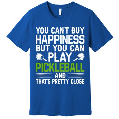 Play Pickleball And That's Pretty Close Pickleball Paddle Premium T-Shirt