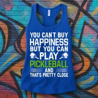 Play Pickleball And That's Pretty Close Pickleball Paddle Womens Tank Top