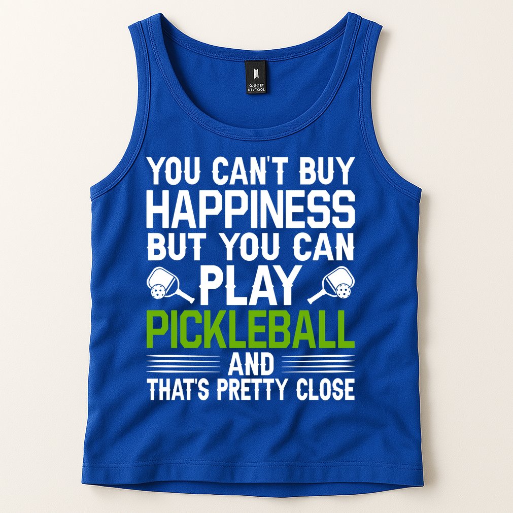 Play Pickleball And That's Pretty Close Pickleball Paddle Tank Top