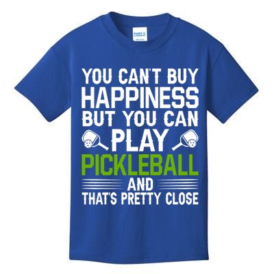 Play Pickleball And That's Pretty Close Pickleball Paddle Kids T-Shirt