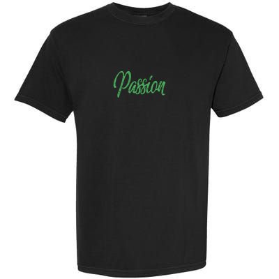 Passion Garment-Dyed Heavyweight T-Shirt