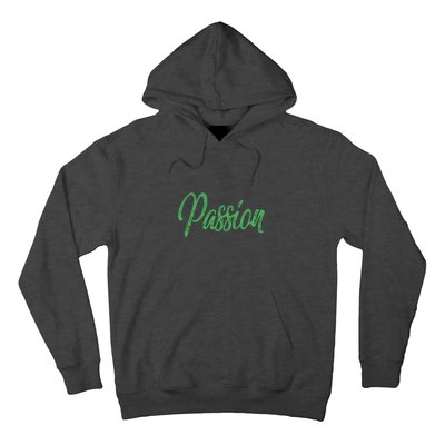 Passion Hoodie