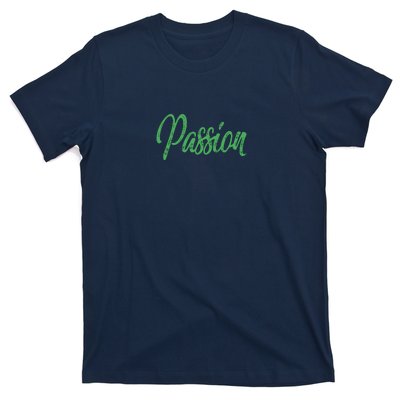 Passion T-Shirt