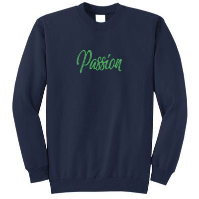 Passion Tall Sweatshirt