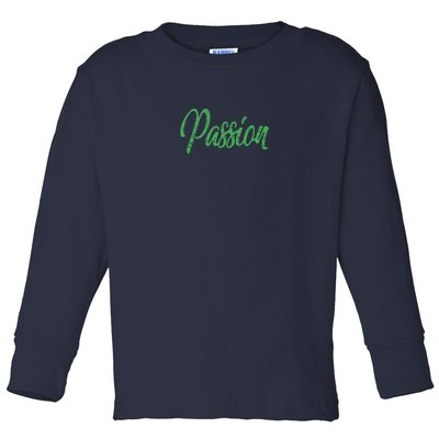 Passion Toddler Long Sleeve Shirt