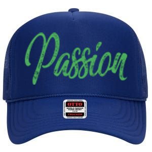 Passion High Crown Mesh Back Trucker Hat