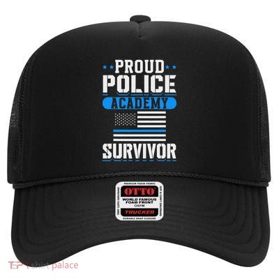 Proud Police Academy Survivor High Crown Mesh Back Trucker Hat