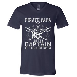 Pirate Papa Be The Captain Of This Here Crew Father's Day V-Neck T-Shirt