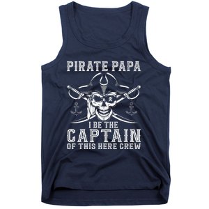 Pirate Papa Be The Captain Of This Here Crew Father's Day Tank Top