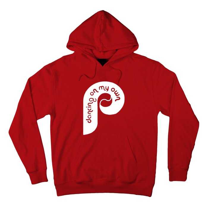 Philly Philadelphia Baseball I Keep Dancing On My Own Hoodie