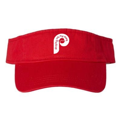 Philly Philadelphia Baseball I Keep Dancing On My Own Valucap Bio-Washed Visor