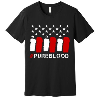 #Pureblood Pure Blood Movement Freedom Premium T-Shirt