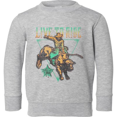 Pbr Professional Bull Riders Live To Ride Rodeo Pbr Logo Toddler Sweatshirt