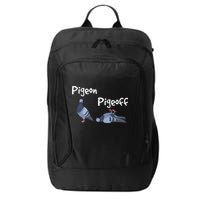 Pigeon Pigeoff Bird Birdwatcher Birdwatching Pigeon Racing City Backpack