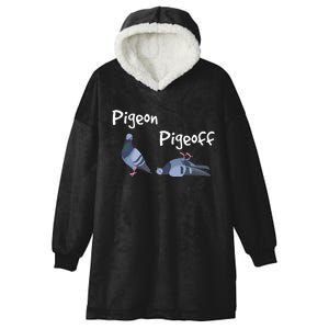 Pigeon Pigeoff Bird Birdwatcher Birdwatching Pigeon Racing Hooded Wearable Blanket