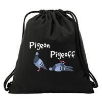 Pigeon Pigeoff Bird Birdwatcher Birdwatching Pigeon Racing Drawstring Bag