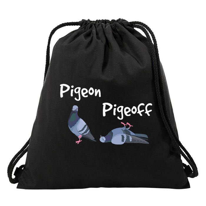 Pigeon Pigeoff Bird Birdwatcher Birdwatching Pigeon Racing Drawstring Bag