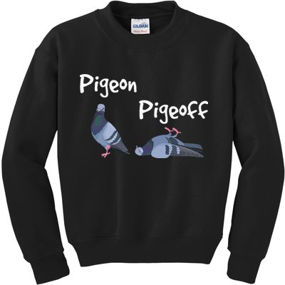 Pigeon Pigeoff Bird Birdwatcher Birdwatching Pigeon Racing Kids Sweatshirt