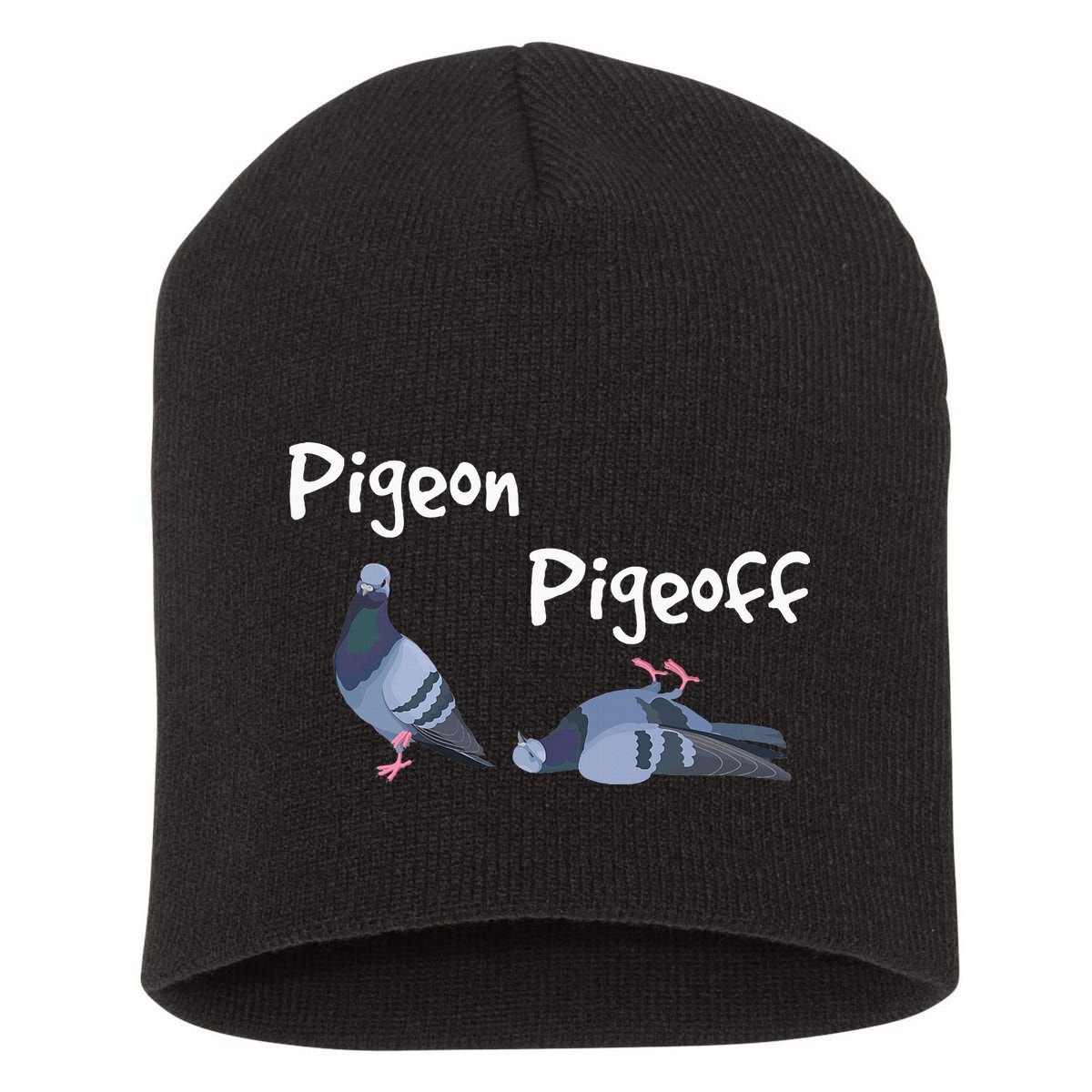 Pigeon Pigeoff Bird Birdwatcher Birdwatching Pigeon Racing Short Acrylic Beanie
