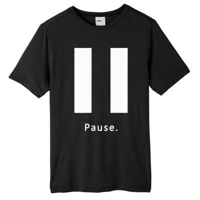 Pause. Pause Button Tall Fusion ChromaSoft Performance T-Shirt