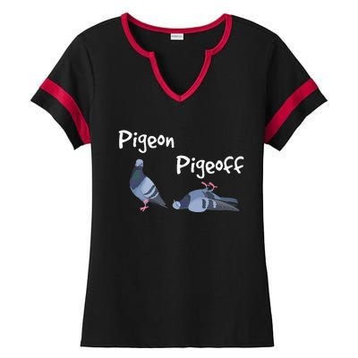 Pigeon Pigeoff Bird Birdwatcher Birdwatching Pigeon Racing Ladies Halftime Notch Neck Tee