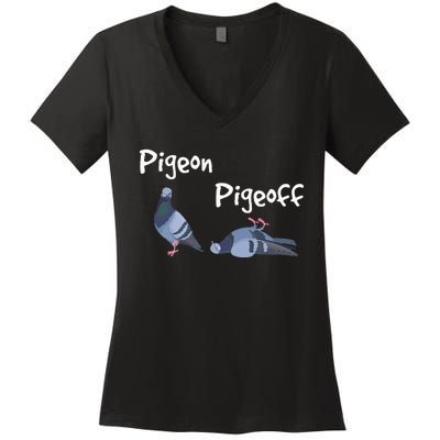 Pigeon Pigeoff Bird Birdwatcher Birdwatching Pigeon Racing Women's V-Neck T-Shirt