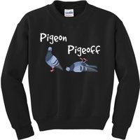 Pigeon Pigeoff Bird Birdwatcher Birdwatching Pigeon Racing Kids Sweatshirt