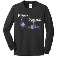 Pigeon Pigeoff Bird Birdwatcher Birdwatching Pigeon Racing Kids Long Sleeve Shirt