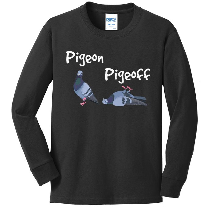 Pigeon Pigeoff Bird Birdwatcher Birdwatching Pigeon Racing Kids Long Sleeve Shirt