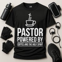 Pastor Powered By Coffe And The Holy Spirit Cooling Performance Crew T-Shirt