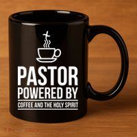 Pastor Powered By Coffe And The Holy Spirit 11oz C Handle Ceramic Mug