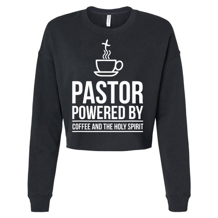 Pastor Powered By Coffe And The Holy Spirit Cropped Pullover Crew