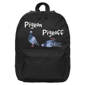 Pigeon Pigeoff Bird Birdwatcher Birdwatching Pigeon Racing 16 in Basic Backpack