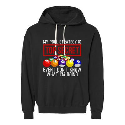 Pool Player Billiards Gift Game Play Garment-Dyed Fleece Hoodie
