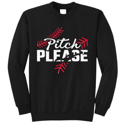 Pitch Please Baseball Sweatshirt