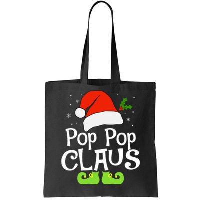 Pop Pop Claus Matching Family Christmas 2022 Costume Santa Tote Bag