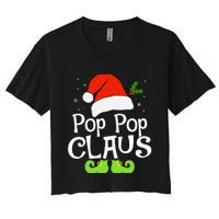 Pop Pop Claus Matching Family Christmas 2022 Costume Santa Women's Crop Top Tee