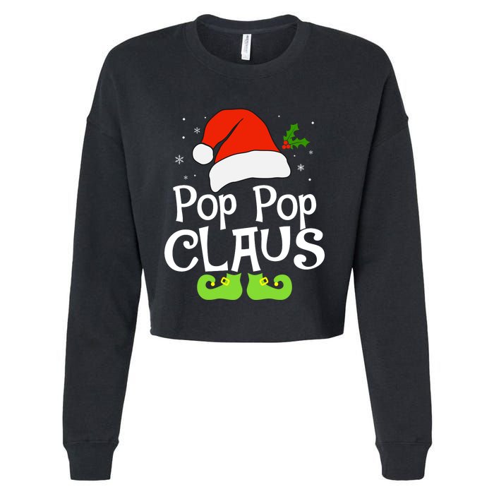 Pop Pop Claus Matching Family Christmas 2022 Costume Santa Cropped Pullover Crew