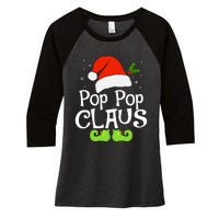 Pop Pop Claus Matching Family Christmas 2022 Costume Santa Women's Tri-Blend 3/4-Sleeve Raglan Shirt