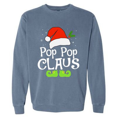 Pop Pop Claus Matching Family Christmas 2022 Costume Santa Garment-Dyed Sweatshirt