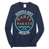 Party Pirate Club Siesta Key Beach Long Sleeve Shirt