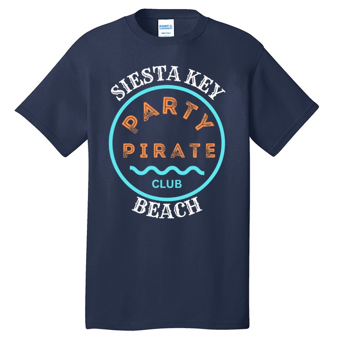 Party Pirate Club Siesta Key Beach Tall T-Shirt