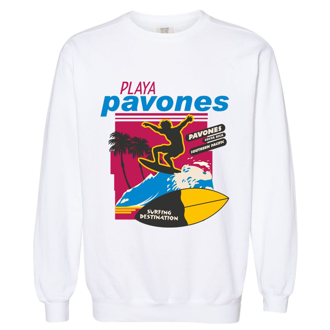Playa Pavones Costa Rica Surfer Garment-Dyed Sweatshirt