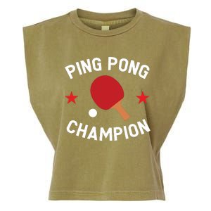 Ping Pong Champion Table Tennis Lover Gift Garment-Dyed Women's Muscle Tee