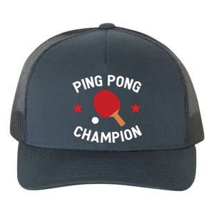 Ping Pong Champion Table Tennis Lover Gift Yupoong Adult 5-Panel Trucker Hat