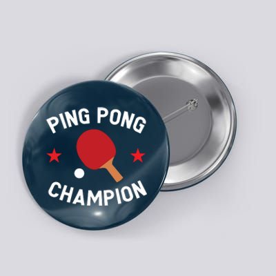 Ping Pong Champion Table Tennis Lover Gift Button