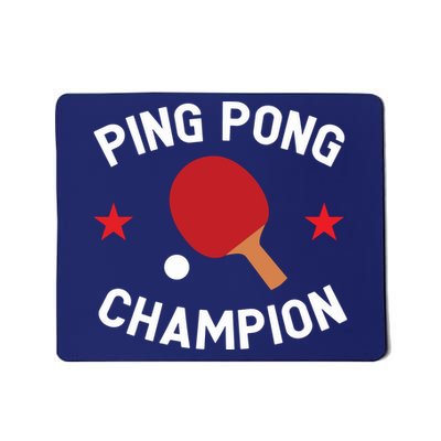 Ping Pong Champion Table Tennis Lover Gift Mousepad