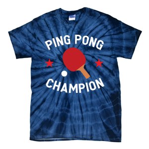 Ping Pong Champion Table Tennis Lover Gift Tie-Dye T-Shirt