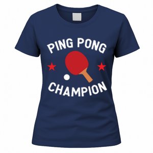 Ping Pong Champion Table Tennis Lover Gift Women's T-Shirt