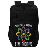 Positive Proton Chemist Nerd Science Teacher Gift Chemistry Impact Tech Backpack